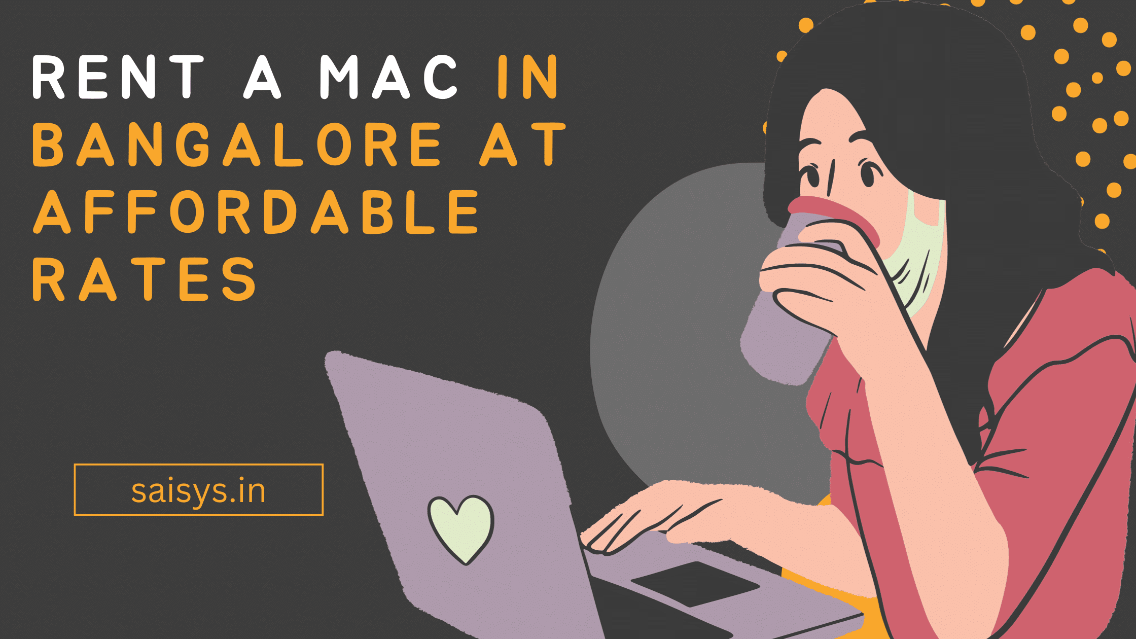 Rent a Mac in Bangalore at Affordable Rates